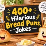 400-hilarious-bread-puns-jokes